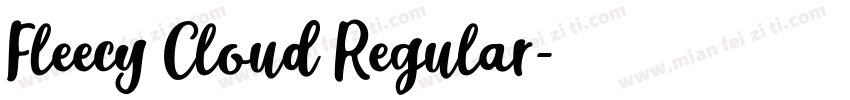 Fleecy Cloud Regular字体转换